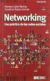 Networking: Uso práctico de las redes sociales (Divulgacion (esic))
