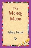 The Money Moon