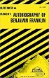 Autobiography of Benjamin Franklin (Cliffs notes)