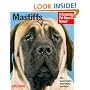 Mastiffs (Complete Pet Owner's Manual)