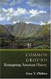 Common Ground: Reimaging American History