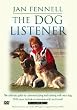 Jan Fennell - The Dog Listener [DVD]