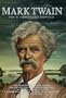 Mark Twain: Four Complete Novels