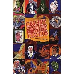 Creepy Creatures and Other Cucuys