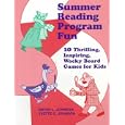 Summer Reading Program Fun: 10 Thrilling, Inspiring, Wacky Board Games for Kids by  Wayne L. Johnson and Yvette C. Johnson