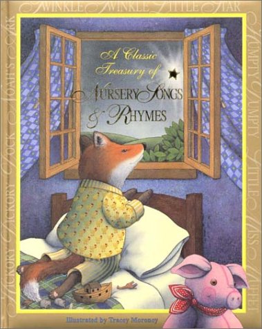 A Classic Treasury of Nursery Songs & Rhymes