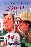 The Natural History of the Rich: A Field Guide