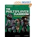 The Multiplayer Classroom: Designing Coursework as a Game