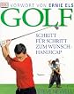 Better Golf - Everything You Need to Know About Golf and How to Play the Game