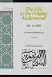 The Life of the Prophet Muhammad: Al-Sirah Al-Nabawiyya: v. 1 (Great Books of Islamic Civilization)