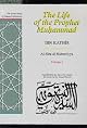 The Life of the Prophet Muhammad: Al-Sira Al-Nabawiyya (Great Books of Islamic Civilization Series)