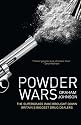 Powder Wars: The Supergrass Who Brought Down Britain's Biggest Drug Dealers