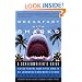 Breakfast with Sharks: A Screenwriter's Guide to Getting the Meeting, Nailing the Pitch, Signing the Deal, and Navigating the Murky Waters of Hollywood