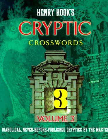  : Henry Hook's Cryptic Crosswords: 3 (Henry Hook Cryptic 3 Crossword)