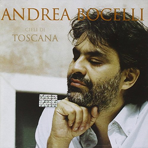 Andrea Bocelli - Andrea Bocelli Cieli Di Toscana - Zortam Music