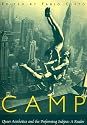 Camp: Queer Aesthetics and the Performing Subject--A Reader (Triangulations: Lesbian/Gay/Queer Theater/Drama/Performance)