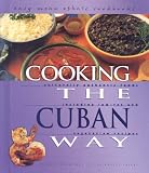 Cooking the Cuban Way (Easy Menu Ethnic Cookbooks)