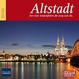 Altstadt: Der erste Veedelsführer für Jung und Alt