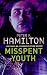 Misspent Youth