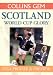 Book World Cup Gem: Scotland (Collins Gems)