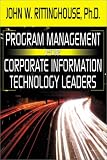 Program Management for Corporate Information Technology Leaders
