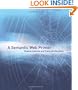 A Semantic Web Primer (Cooperative Information Systems)