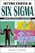 Getting
Started
in
Six
Sigma
(Getting
Started
in)