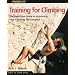 Climbing: Skills, Training, and Techniques