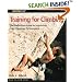 Training for Climbing: The Definitive Guide to Improving Your Climbing Performance