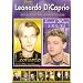 Leonardo DiCaprio: Portrait of Leonardo/In His Own Words