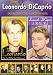 Leonardo DiCaprio: Portrait of Leonardo/In His Own Words
