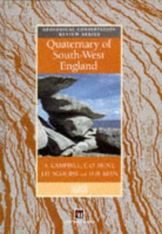 Quaternary of South-west England (Geological Conservation Review Series)