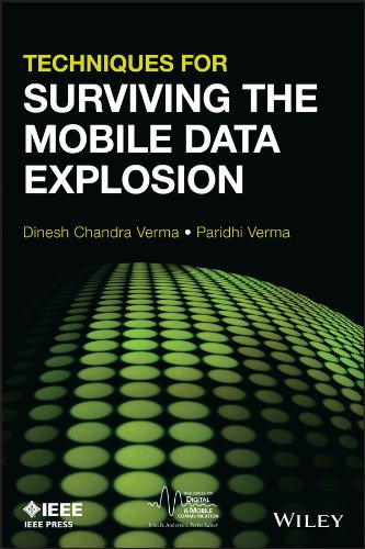 Techniques for Surviving Mobile Data Explosion (IEEE Series on Digital & Mobile Communication)