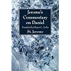 Jerome's Commentary on Daniel