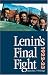 Book Lenin's Final Fight: Speeches and Writings, 1922-23