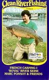 Review Beekay International  / Clean River Fishing - French Carping 1 - Royal River Seine - Marc Ponsot And Friends