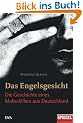 Das Engelsgesicht. Die Geschichte eines Mafia-Killers aus Deutschland