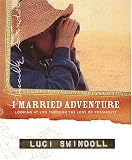 I Married Adventure