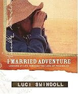 I Married Adventure