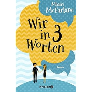 Wir in drei Worten: Roman