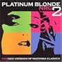 Platinum Blonde Nrg 2