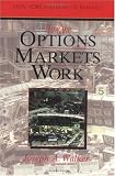 How the Options Markets Work (New York Institute of Finance)