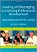 Leading & Managing Continuing Professional Development: Developing People, Developing Schools