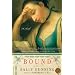 Bound: A Novel