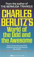Charles Berlitz's World of the Odd and the Awesome
