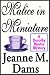 Malice in Miniature (Dorothy Martin Mysteries, No. 4)