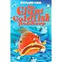 The Giant Goldfish Robbery