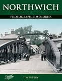 Francis Frith's Northwich (Photographic Memories)