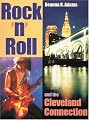 Rock 'N' Roll and the Cleveland Connection