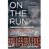 on the run fugitive life in an american city